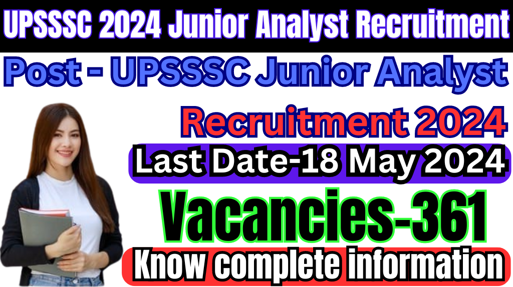 UPSSSC 2024 Junior Analyst Recruitment